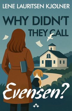 Cover Why Didn't They Call Evensen (eBook, ePUB)