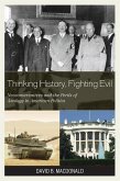 Thinking History, Fighting Evil (eBook, PDF)