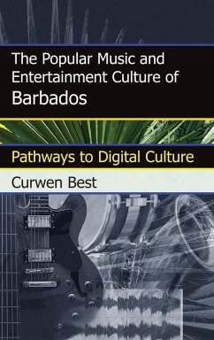 Cover The Popular Music and Entertainment Culture of Barbados (eBook, PDF)
