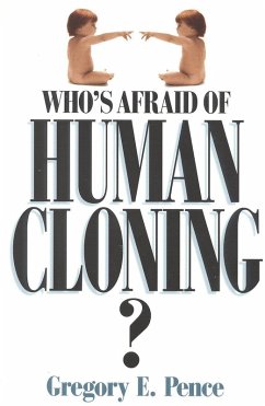 Cover Who's Afraid of Human Cloning? (eBook, PDF)