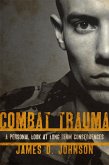 Combat Trauma (eBook, PDF) Combat Trauma (eBook, PDF)