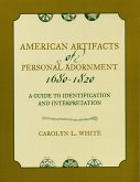 American Artifacts of Personal Adornment, 1680-1820 (eBook, PDF)