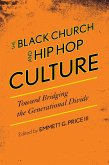 The Black Church and Hip Hop Culture (eBook, PDF)