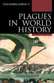 Plagues in World History (eBook, PDF) Plagues in World History (eBook, PDF)