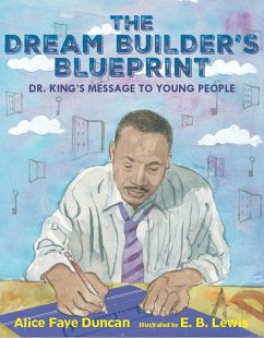 The Dream Builder's Blueprint (eBook, ePUB) - Duncan, Alice Faye