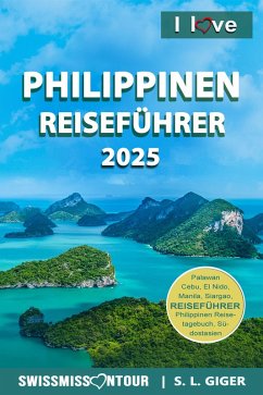Philippinen Reiseführer (eBook, ePUB) - Giger, S. L.; Ontour, Swissmiss
