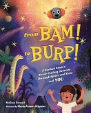 From BAM! to BURP! (eBook, ePUB)