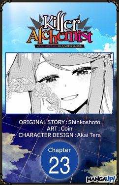 Killer Alchemist -Assassinations in Another World- #023 (eBook, ePUB) - Shinkoshoto; Coin