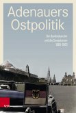 Adenauers Ostpolitik (eBook, PDF)