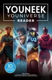 The YouNeek Youniverse Reader: 10 Years of Award-Winning African-Inspired Fantasy Stories (eBook, ePUB) The YouNeek Youniverse Reader: 10 Years of Award-Winning African-Inspired Fantasy Stories (eBook, ePUB)