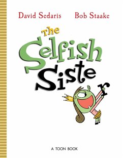 The Selfish Sister (eBook, ePUB) - Sedaris, David