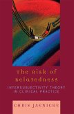 The Risk of Relatedness (eBook, PDF) The Risk of Relatedness (eBook, PDF)