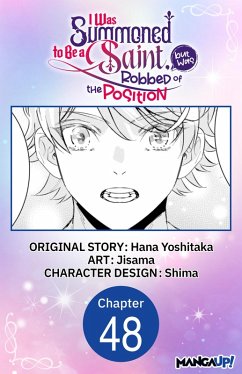 Cover I Was Summoned to Be a Saint, but Was Robbed of the Position #048 (eBook, ePUB)