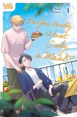 Do You Really Want Only a Meal?, Volume 1 (eBook, ePUB)