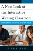 A New Look at the Interactive Writing Classroom (eBook, PDF) A New Look at the Interactive Writing Classroom (eBook, PDF)