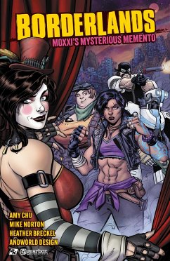 Borderlands: Moxxi's Mysterious Memento (eBook, ePUB) - Chu, Amy