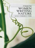 Women Writing Nature (eBook, PDF) Women Writing Nature (eBook, PDF)