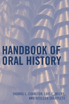 Handbook of Oral History (eBook, PDF) Cover Handbook of Oral History (eBook, PDF)