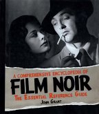 A Comprehensive Encyclopedia of Film Noir (eBook, PDF)