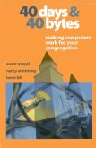 40 Days and 40 Bytes (eBook, PDF) 40 Days and 40 Bytes (eBook, PDF)