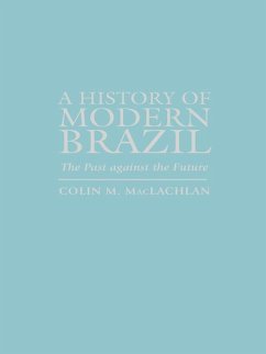 Cover A History of Modern Brazil (eBook, PDF)
