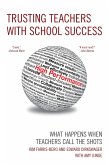 Trusting Teachers with School Success (eBook, PDF) Trusting Teachers with School Success (eBook, PDF)