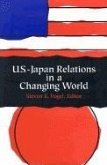 U.S.-Japan Relations in a Changing World (eBook, PDF)