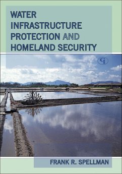 Water Infrastructure Protection and Homeland Security (eBook, PDF) Cover Water Infrastructure Protection and Homeland Security (eBook, PDF)