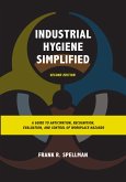 Industrial Hygiene Simplified (eBook, PDF)
