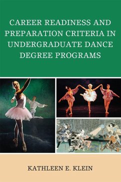 Cover Career Readiness and Preparation Criteria in Undergraduate Dance Degree Programs (eBook, PDF)