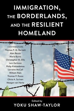 Immigration, the Borderlands, and the Resilient Homeland (eBook, PDF)