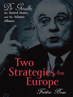 Two Strategies for Europe (eBook, PDF) - Bozo, Frédéric; Emanuel, Susan