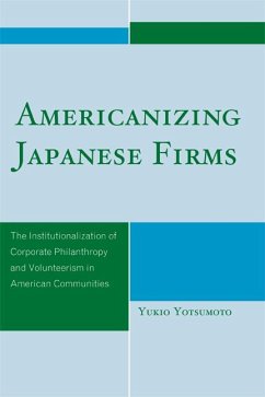 Americanizing Japanese Firms (eBook, PDF) - Yotsumoto, Yukio