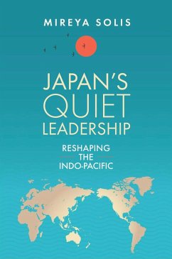 Japan's Quiet Leadership (eBook, PDF) - Solis, Mireya