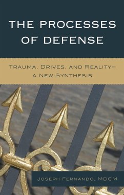 The Processes of Defense (eBook, PDF) - Fernando, Joseph The Processes of Defense (eBook, PDF) - Fernando, Joseph