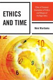 Ethics and Time (eBook, PDF)