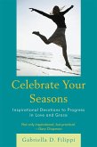Celebrate Your Seasons (eBook, PDF)