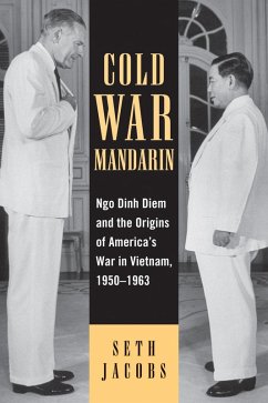 Cold War Mandarin (eBook, PDF) - Jacobs, Seth Cold War Mandarin (eBook, PDF) - Jacobs, Seth
