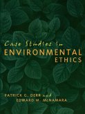 Case Studies in Environmental Ethics (eBook, PDF) Case Studies in Environmental Ethics (eBook, PDF)