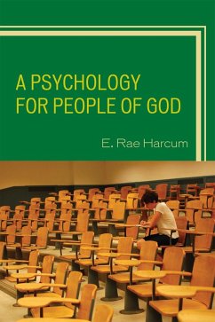 A Psychology for People of God (eBook, PDF) - Harcum, E. Rae