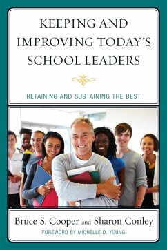 Cover Keeping and Improving Today's School Leaders (eBook, PDF)