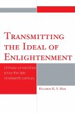 Transmitting the Ideal of Enlightenment (eBook, PDF)