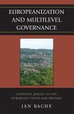 Europeanization and Multilevel Governance (eBook, PDF)