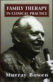 Family Therapy in Clinical Practice (eBook, PDF)