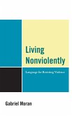 Living Nonviolently (eBook, PDF)