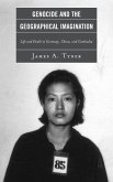 Genocide and the Geographical Imagination (eBook, PDF)