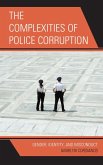 The Complexities of Police Corruption (eBook, PDF)