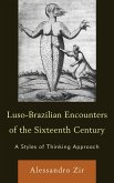 Luso-Brazilian Encounters of the Sixteenth Century (eBook, PDF)