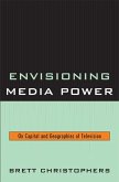 Envisioning Media Power (eBook, PDF)