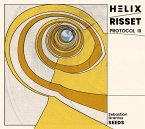 Helix Risset Protocol Iii Helix Risset Protocol Iii